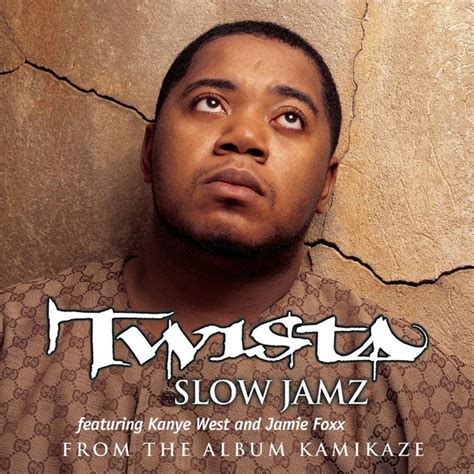 kanye west twista slow jamz.